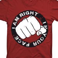 I am right