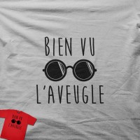 Bien vu l'aveugle