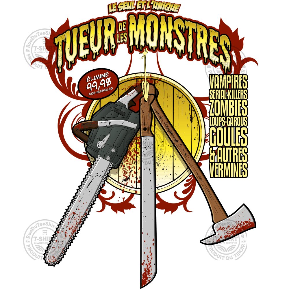 Tueur de les Monstres !!!