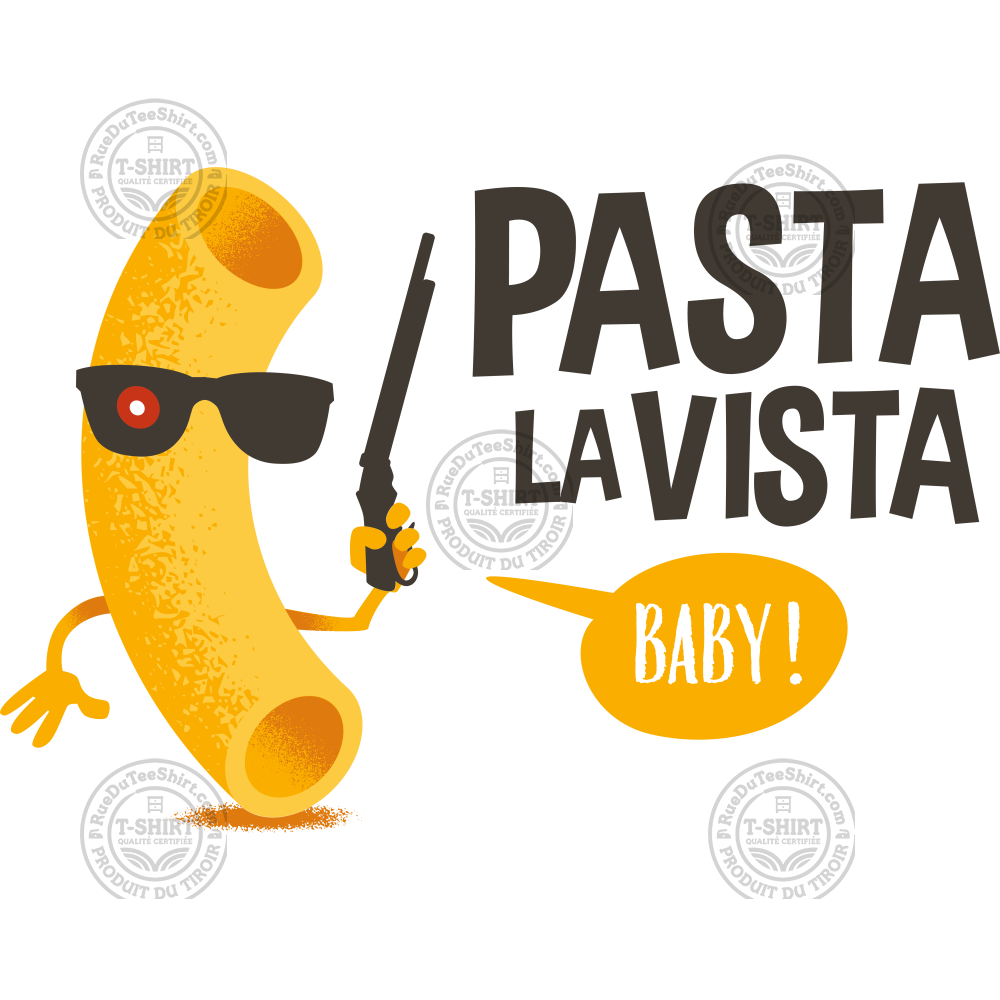 Pasta la vista