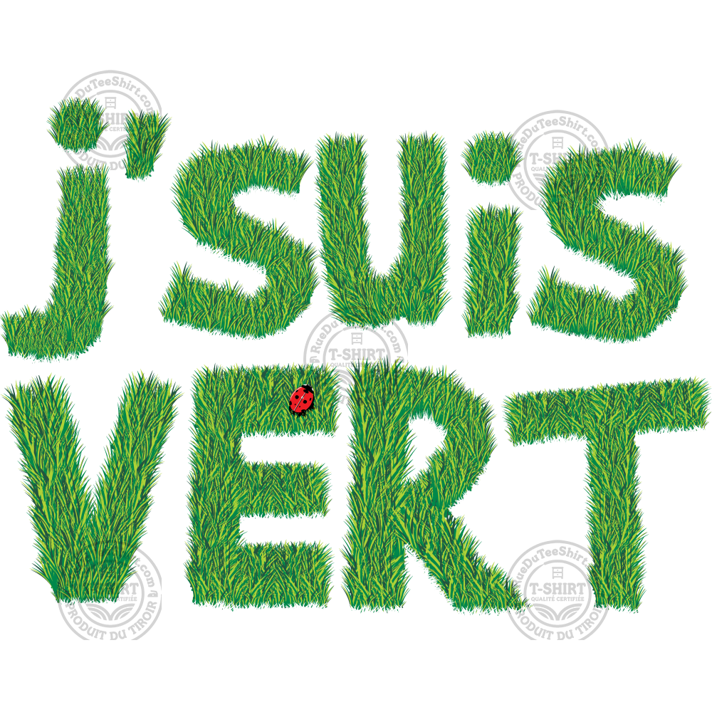 J'suis vert