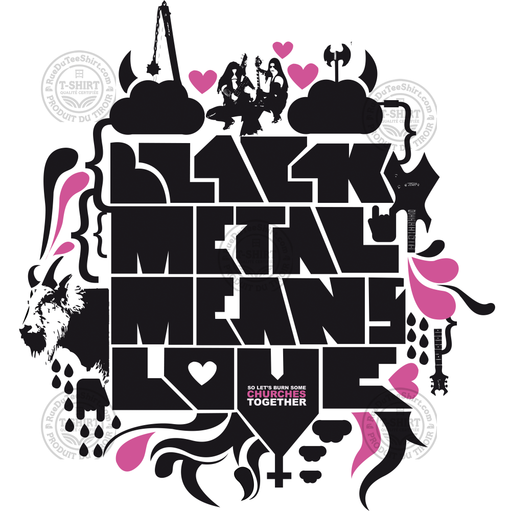 Black Metal Means Love