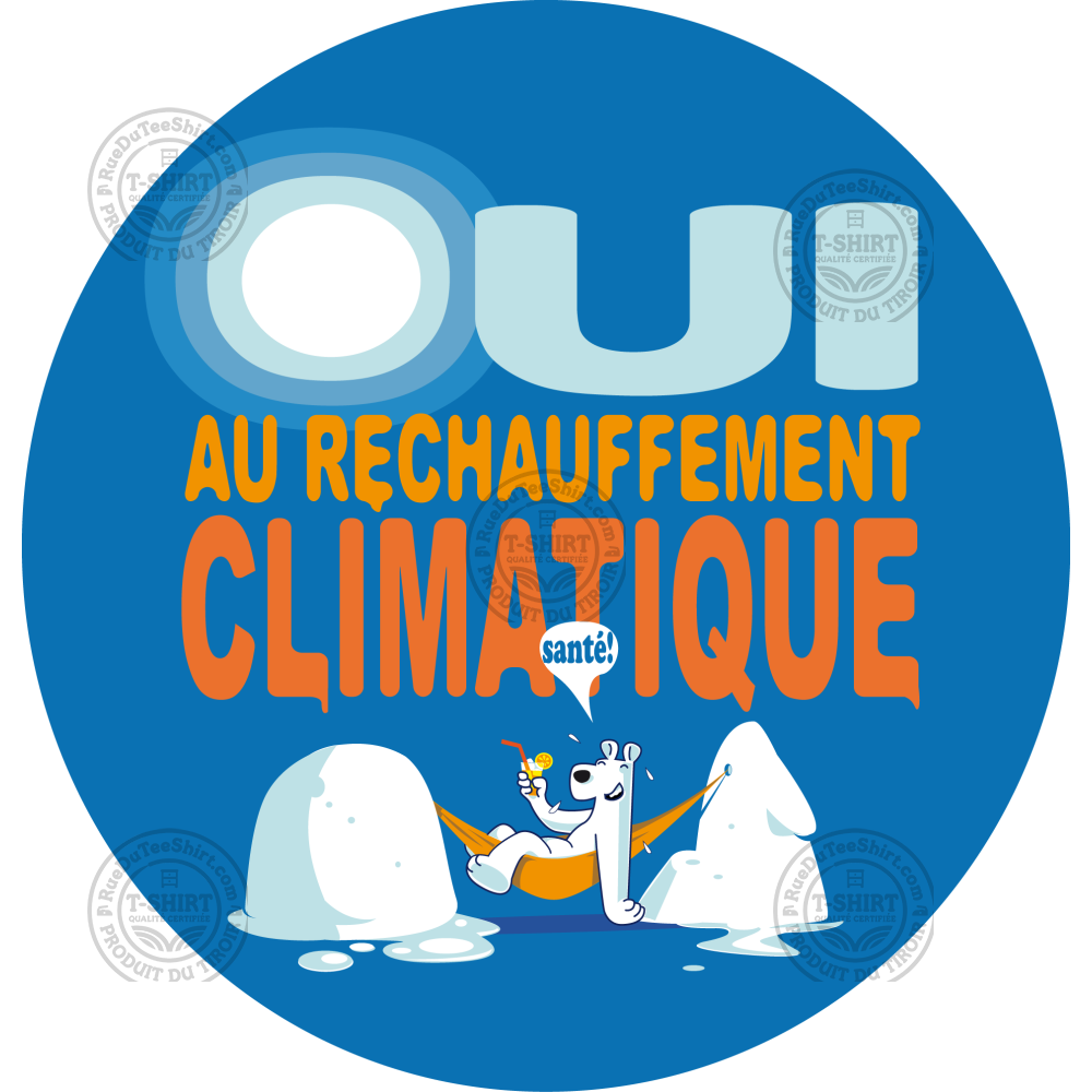 oui au rechauffement
